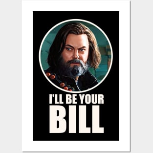 Bill and Frank - I’ll be your Bill Posters and Art